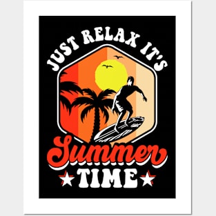 Just Relax It's Summer Time T Shirt For Women Men Posters and Art